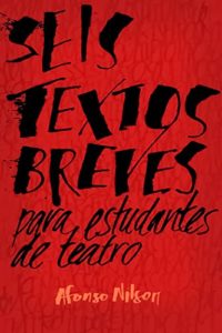 Baixar Seis textos breves para estudantes de teatro pdf, epub, eBook
