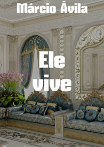 Baixar Ele vive pdf, epub, eBook