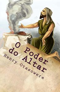 Baixar O Poder do Altar (O mist?rio do altar Livro 4) pdf, epub, eBook