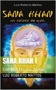 Baixar Sana Khan I: Um Mestre no Alem pdf, epub, eBook