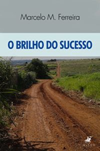 Baixar O brilho do sucesso pdf, epub, eBook