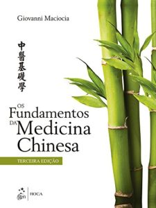 Baixar Os Fundamentos da Medicina Chinesa pdf, epub, eBook