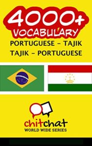 Baixar 4000+ Portuguese – Tajik Tajik – Portuguese Vocabulary pdf, epub, eBook