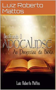 Baixar Decifrando o Apocalipse pdf, epub, eBook