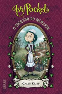 Baixar Ivy Pocket: o segredo do diamante pdf, epub, eBook
