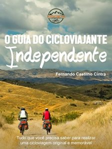 Baixar O Guia do Cicloviajante Independente pdf, epub, eBook