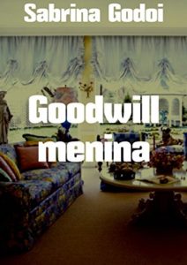Baixar Goodwill menina pdf, epub, eBook