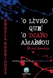 Baixar O livro que o Diabo amassou pdf, epub, eBook
