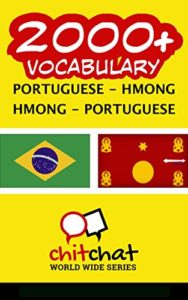 Baixar 2000+ Portuguese – Hmong Hmong – Portuguese Vocabulary pdf, epub, eBook