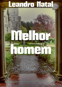 Baixar Melhor homem pdf, epub, eBook
