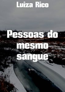 Baixar Pessoas do mesmo sangue pdf, epub, eBook