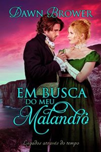 Baixar Em Busca do Meu Malandro pdf, epub, eBook