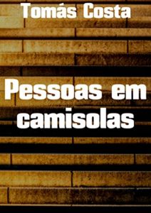 Baixar Pessoas em camisolas pdf, epub, eBook
