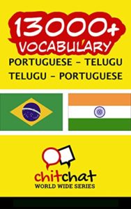 Baixar 13000+ Portuguese – Telugu Telugu – Portuguese Vocabulary pdf, epub, eBook