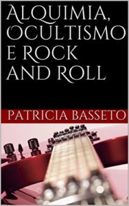 Baixar Alquimia, Ocultismo e Rock and Roll pdf, epub, eBook