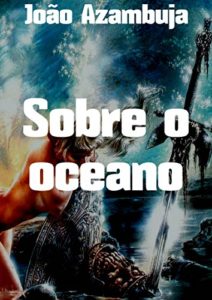 Baixar Sobre o oceano pdf, epub, eBook