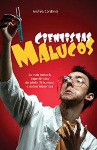 Baixar Cientistas Malucos pdf, epub, eBook