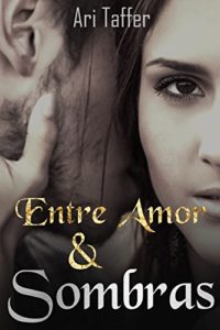 Baixar Entre Amor e Sombras pdf, epub, eBook