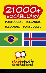 Baixar 21000+ Portuguese – Icelandic Icelandic – Portuguese Vocabulary pdf, epub, eBook