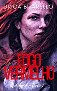 Baixar Fogo Vermelho (Radegund Livro 2) pdf, epub, eBook