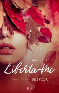 Baixar Liberta-Me: Duologia DESPIDA pdf, epub, eBook
