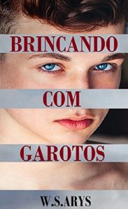 Baixar Brincando com Garotos pdf, epub, eBook