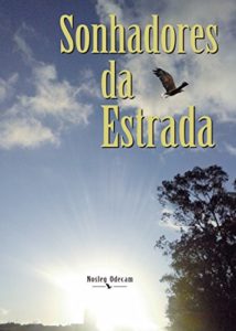 Baixar Sonhadores da Estrada pdf, epub, eBook