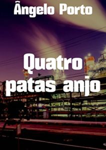 Baixar Quatro patas anjo pdf, epub, eBook