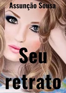 Baixar Seu retrato pdf, epub, eBook