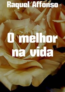 Baixar O melhor na vida pdf, epub, eBook