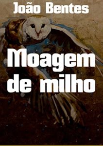 Baixar Moagem de milho pdf, epub, eBook