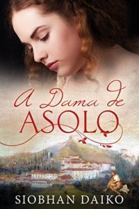 Baixar A Dama de Asolo pdf, epub, eBook