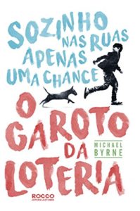 Baixar O garoto da loteria pdf, epub, eBook