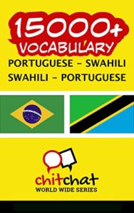 Baixar 15000+ Portuguese – Swahili Swahili – Portuguese Vocabulary pdf, epub, eBook