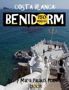 Baixar Costa Blanca: Benidorm (150 imagens) pdf, epub, eBook