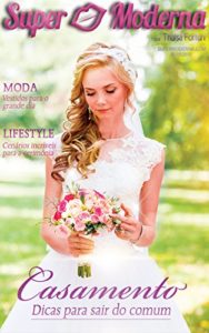 Baixar Revista Super Moderna: Maio/Junho 2017 pdf, epub, eBook