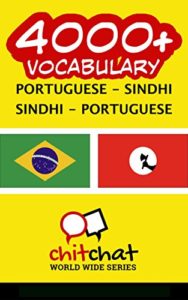 Baixar 4000+ Portuguese – Sindhi Sindhi – Portuguese Vocabulary pdf, epub, eBook