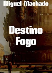 Baixar Destino Fogo pdf, epub, eBook