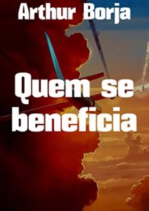 Baixar Quem se beneficia pdf, epub, eBook