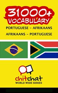 Baixar 31000+ Portuguese – Afrikaans Afrikaans – Portuguese Vocabulary pdf, epub, eBook