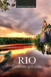 Baixar Rio Caminho que Anda pdf, epub, eBook