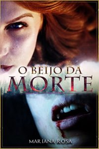 Baixar O Beijo da Morte pdf, epub, eBook