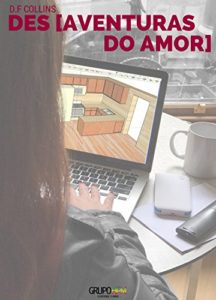 Baixar Desaventuras do Amor pdf, epub, eBook