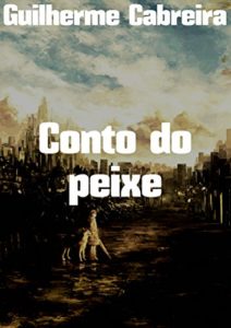 Baixar Conto do peixe pdf, epub, eBook