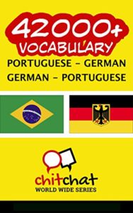 Baixar 42000+ Portuguese – German German – Portuguese Vocabulary pdf, epub, eBook