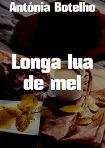 Baixar Longa lua de mel pdf, epub, eBook