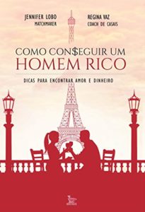 Baixar Como con$eguir um homem rico pdf, epub, eBook