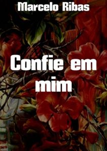 Baixar Confie em mim pdf, epub, eBook