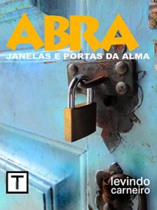 Baixar Abra: Janelas e Portas para a a Alma pdf, epub, eBook