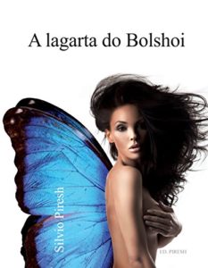 Baixar A lagarta do Bolshoi pdf, epub, eBook